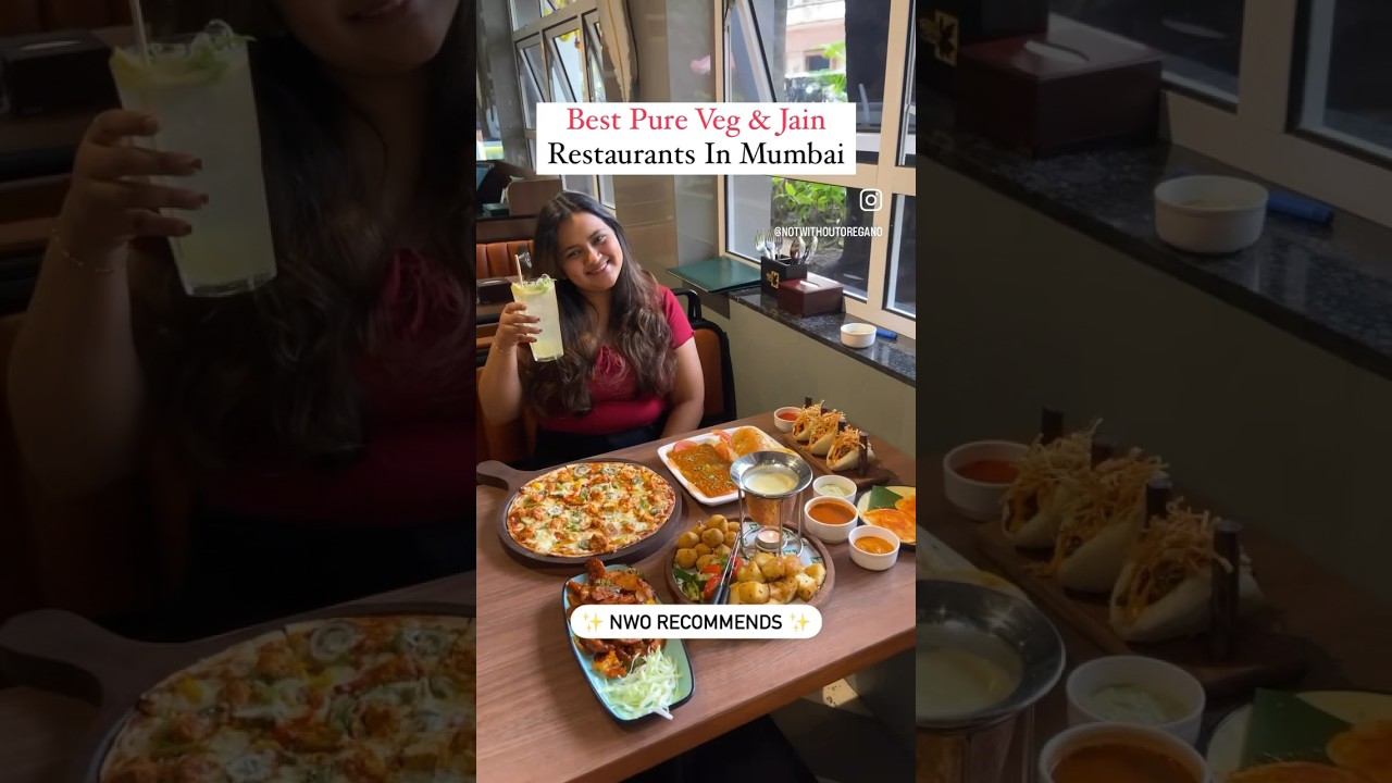 Best pure veg & jain restaurants in Mumbai 😍. #food #mumbaifood #restaurant #purevegdishes