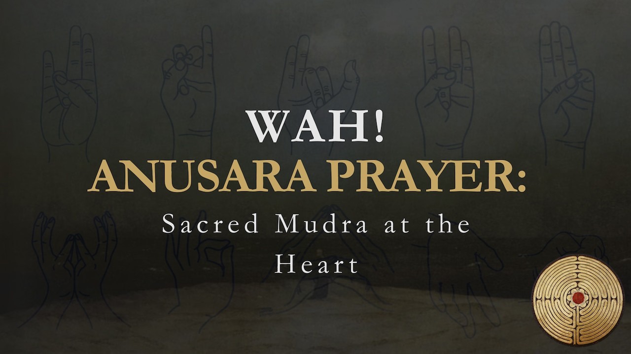 Anusara Prayer | Wah!