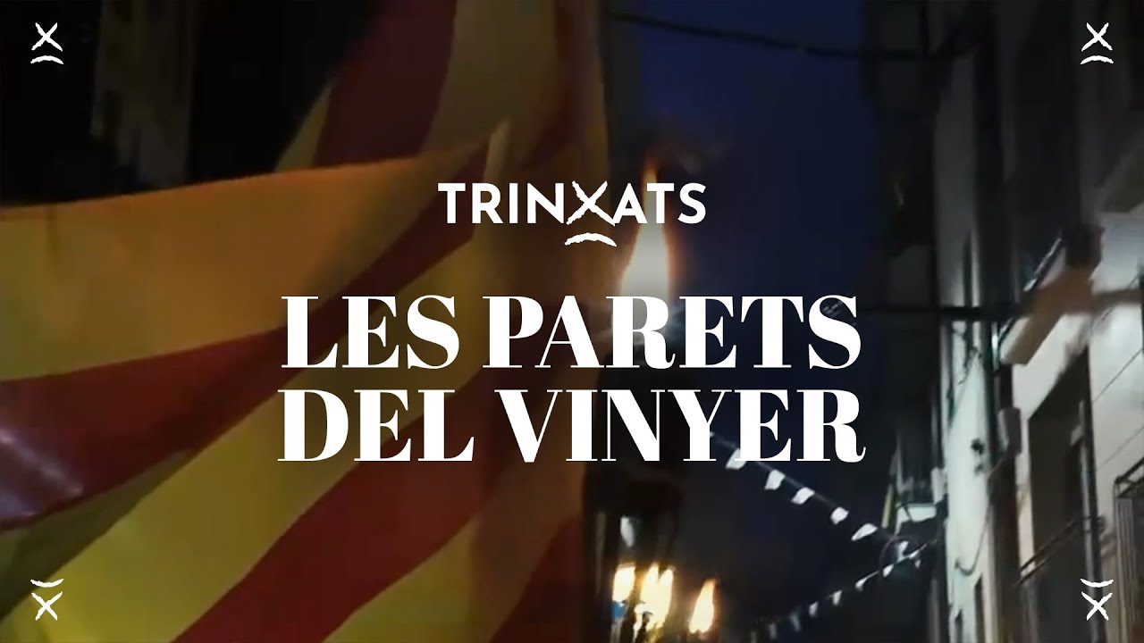 Trinxats - Les parets del vinyer (Vídeo oficial)