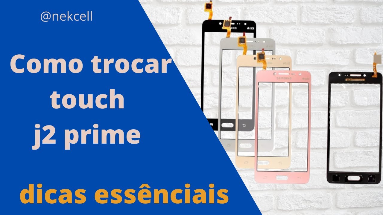 troca de touch j2 prime