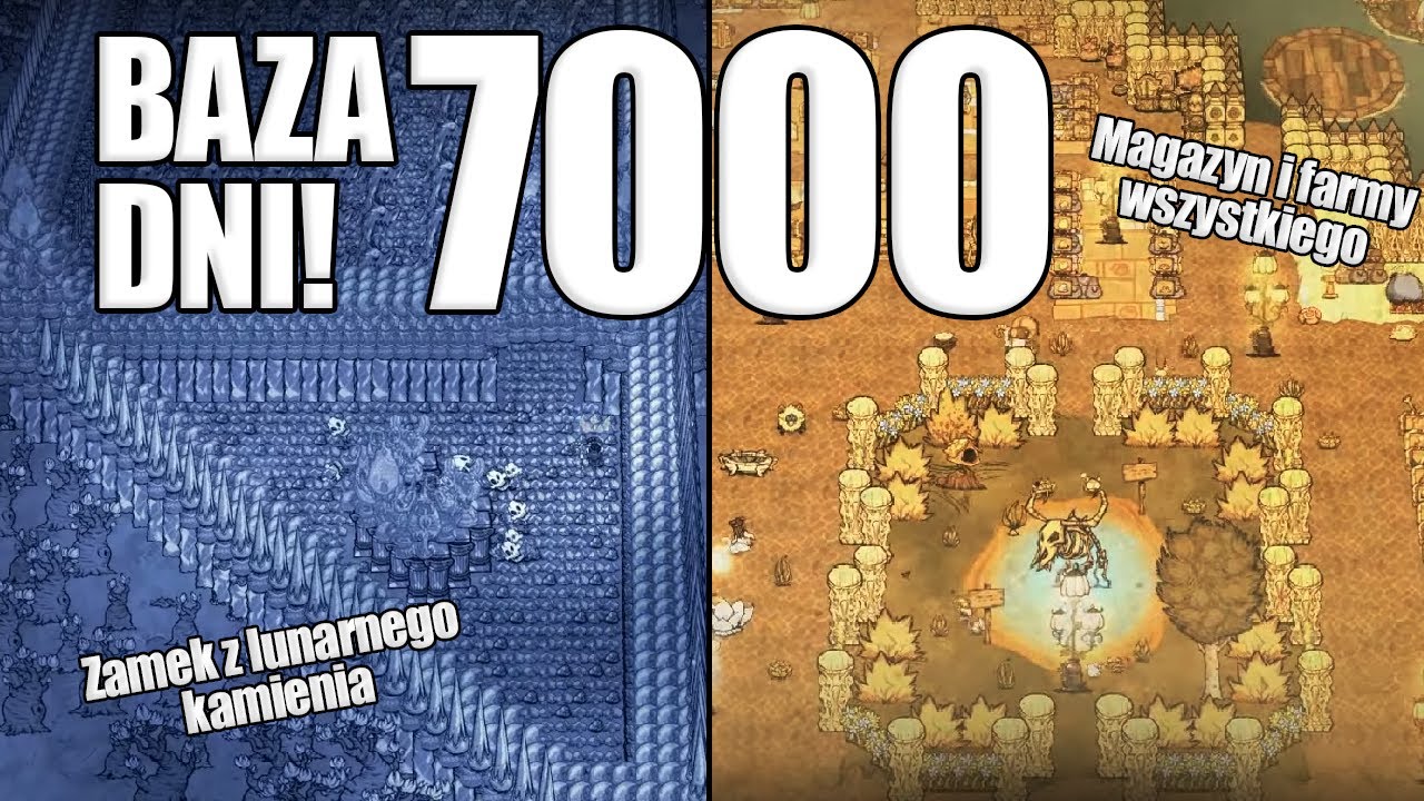 BAZA 7000 DNI - Don't Starve Together!