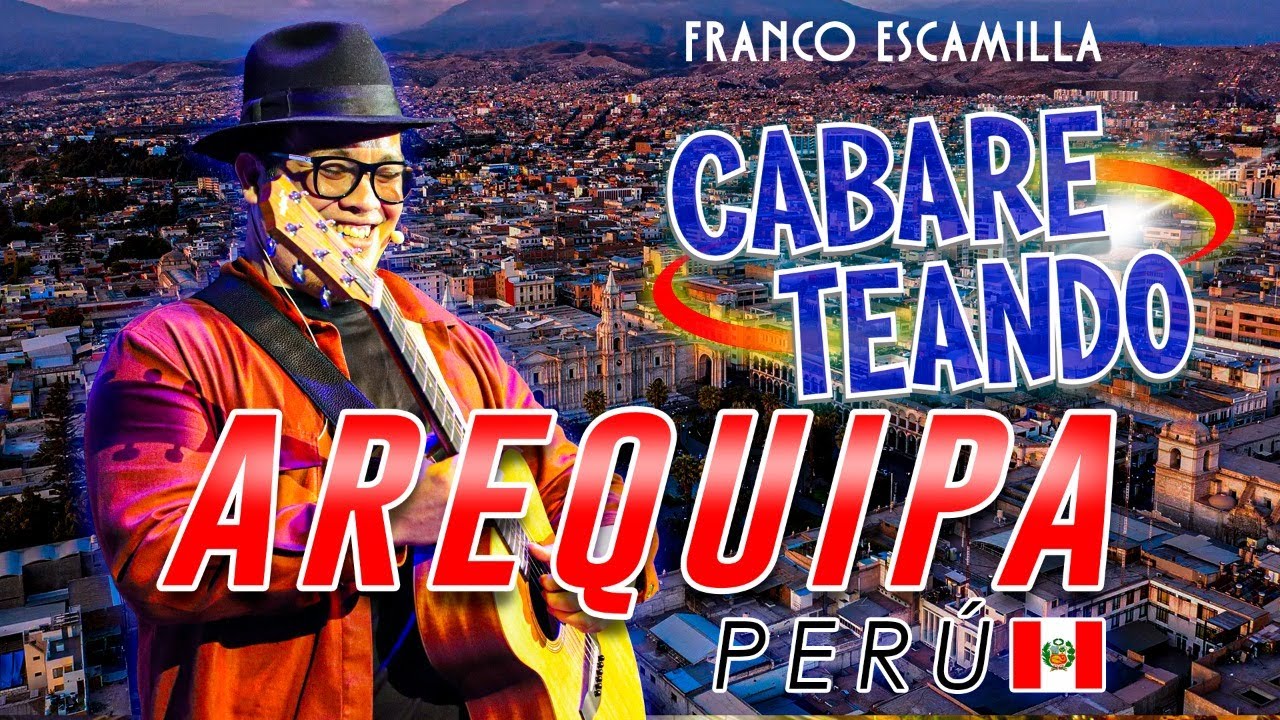 Cabareteando.- Arequipa, Perú (Primera y segunda función).
