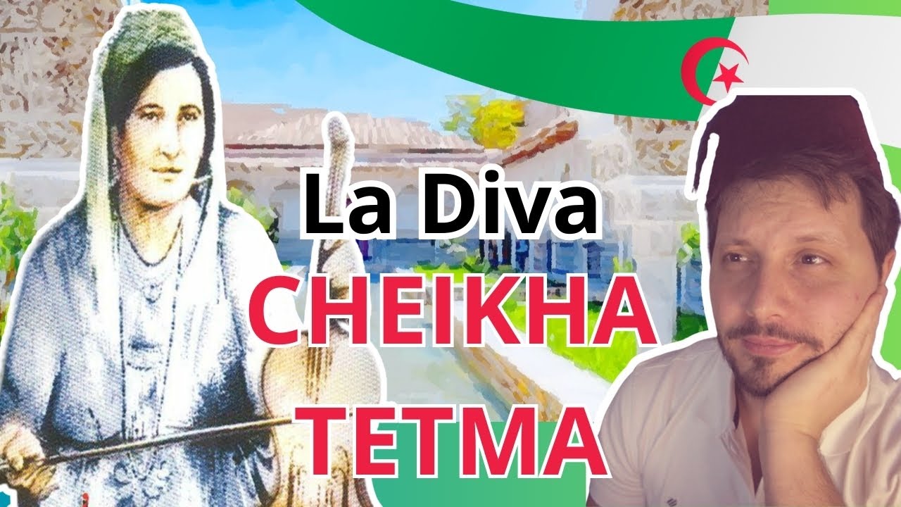 La diva algérienne -CHEIKHA TETMA-