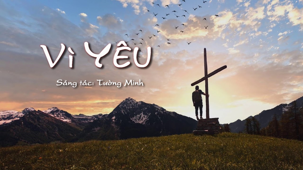 VÌ YÊU - Phương Trinh