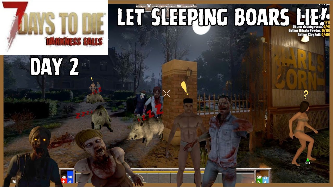 7 Days To Die - Darkness Falls Day 2 - Making A Home! Can We Clear The Barn?