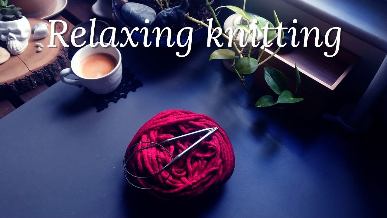 Relaxing knitting • Knit with me • No talking