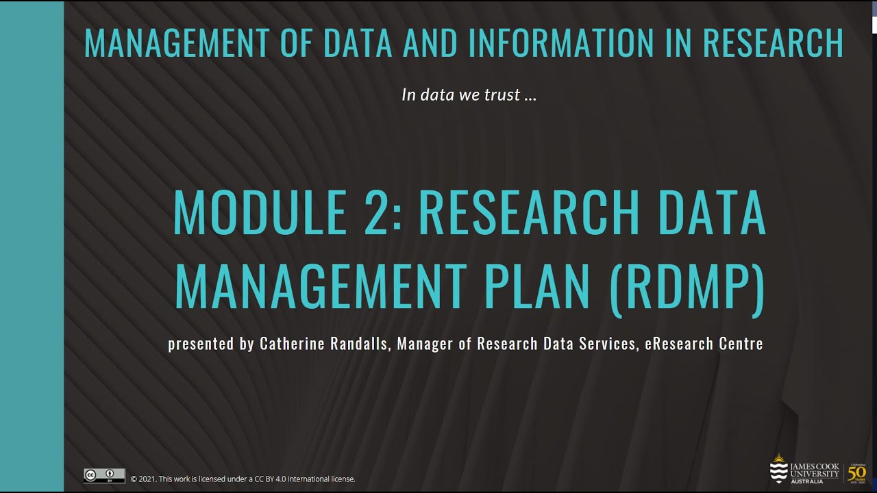Module 2: Research Data Management Plan – James Cook University