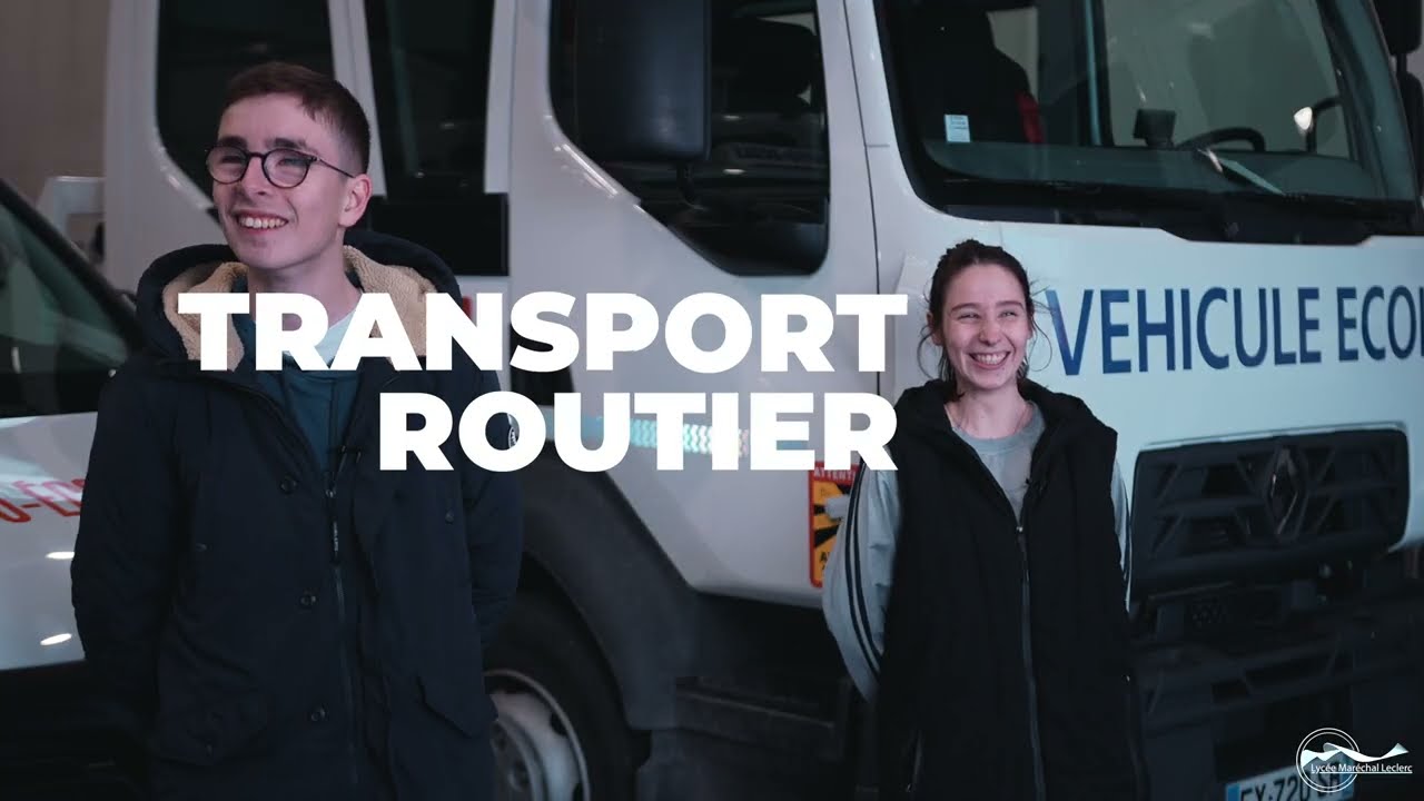 Formation BAC PRO CTRM Conduite de Transport Routier et de Marchandises Lycée Maréchal Leclerc