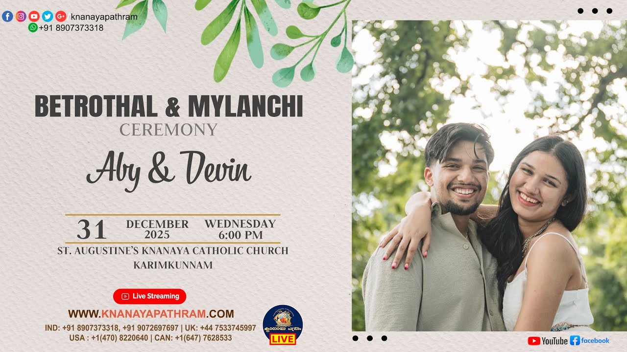 ABY & DEVIN | BETROTHAL & MYLANCHI CEREMONY LIVE | 31.12.2025 | KARIMKUNNAM