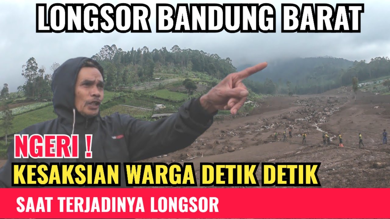 NGERI‼️ KESAKSIAN WARGA SAAT TERJADINYA  LONGSOR DI PASIR LANGU CISARUA BANDUNG BARAT