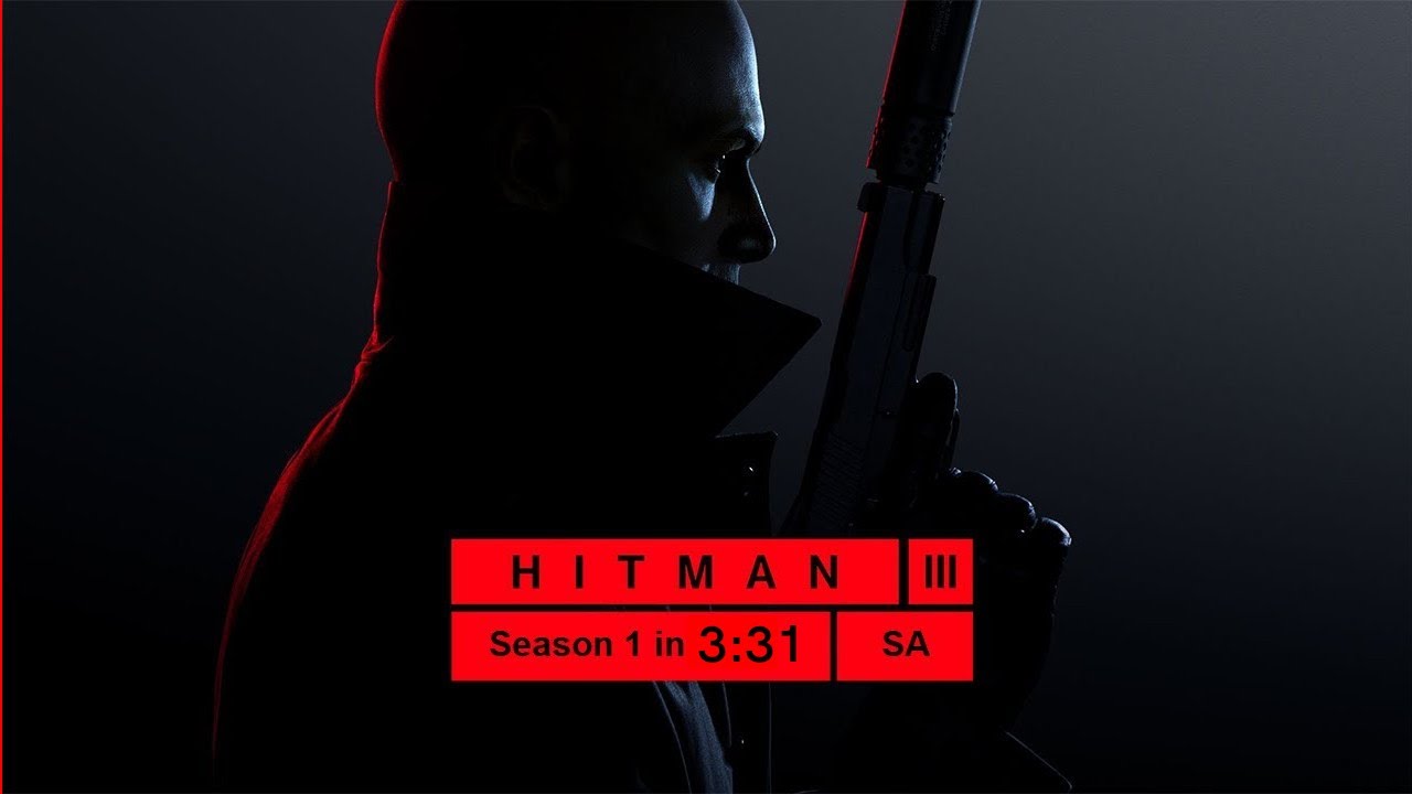 Hitman™ 3 Speedrun - [3:31] Season 1 SA