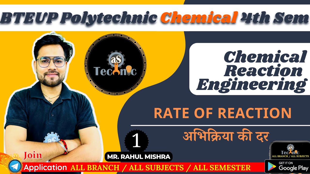 L-1 Rate of Reaction | Chemical Reaction Engineering | Chemical 4th semester | astechnic | upbte