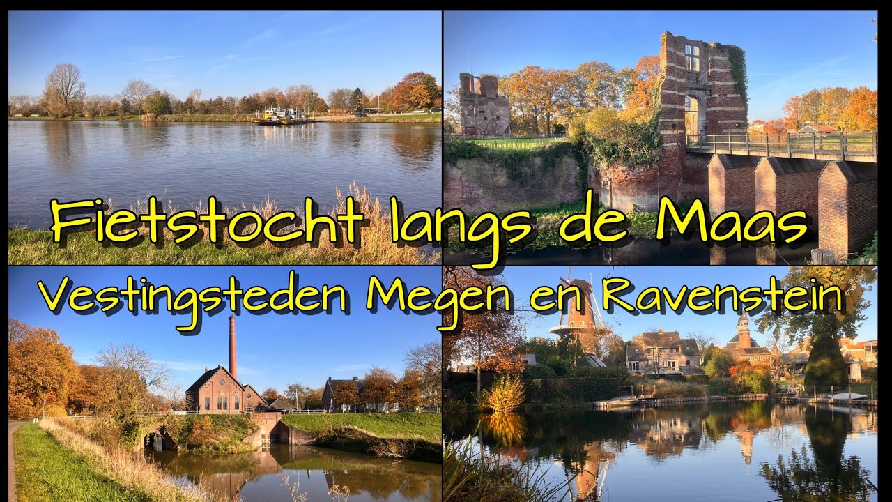 Fietstocht langs de Maas Vestingsteden Megen en Ravenstein