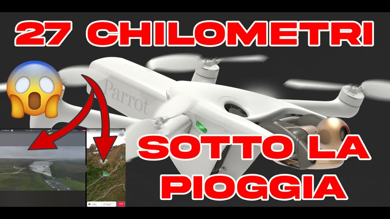 DRONE PERCORRE 27 KM SOTTO LA PIOGGIA! È il Parrot Anafi AI