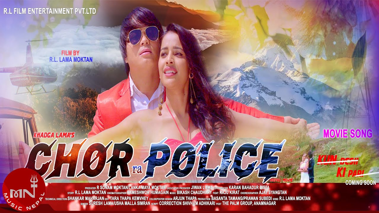 Kun Desh Ki Pari - Suresh Lama & Usha Malaha  | Chor Ra Police  | New Nepali Movie Song