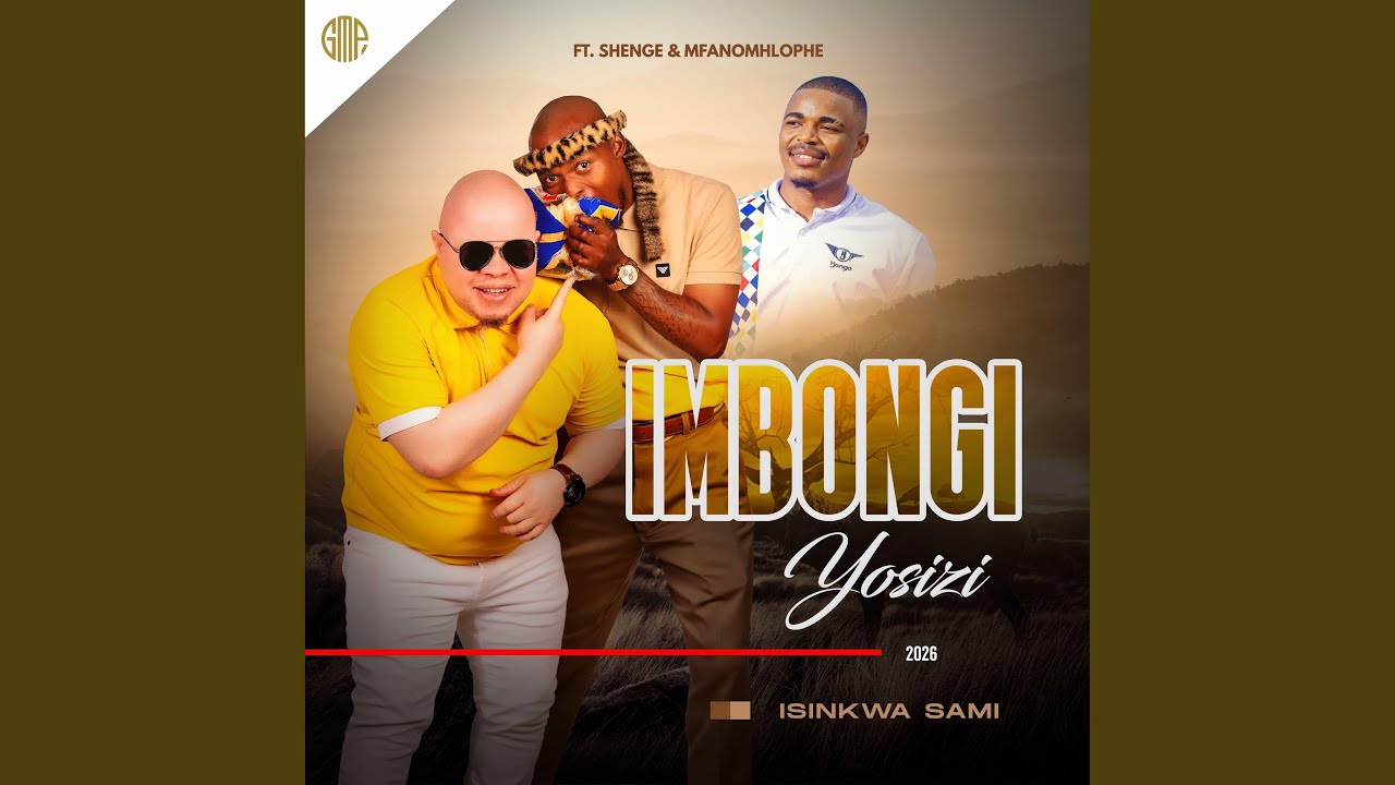 Isinkwa Sami (feat. ShengeWasehlalankosi & Mfanomhlophe)
