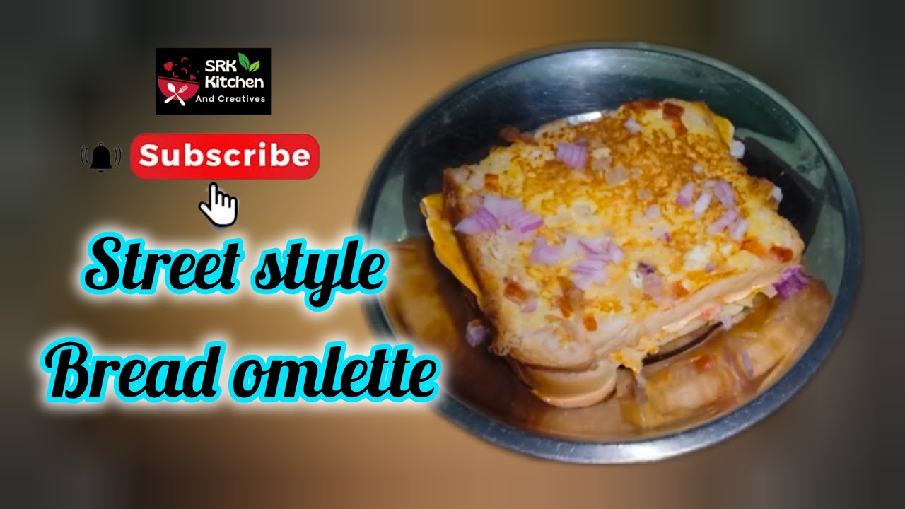 Street style bread omlette 