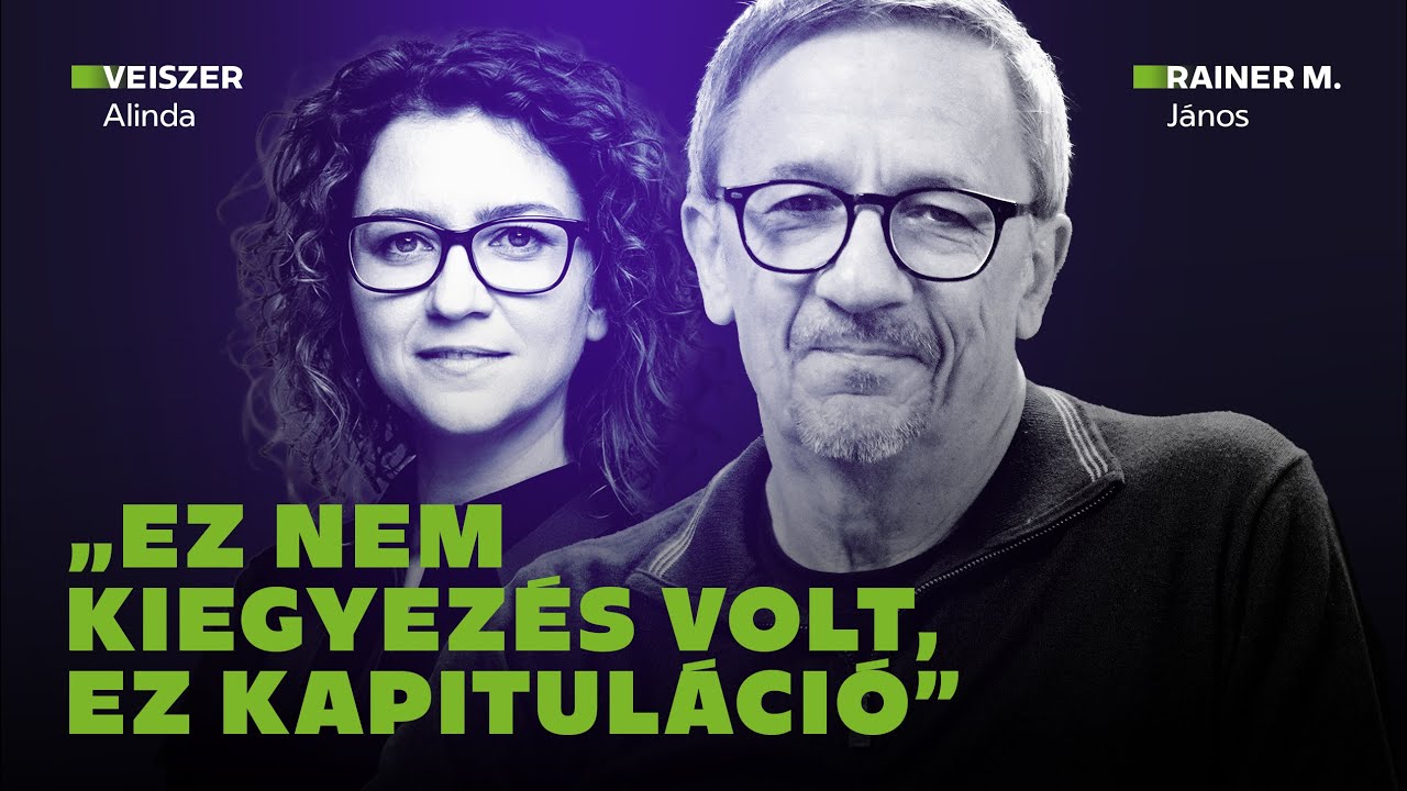 Ez nem kiegyez&eacute;s volt, ez kapitul&aacute;ci&oacute; / Rainer M. J&aacute;nos & Veiszer Alinda / Mozinet Nagyl&aacute;t&oacute;sz&ouml;g