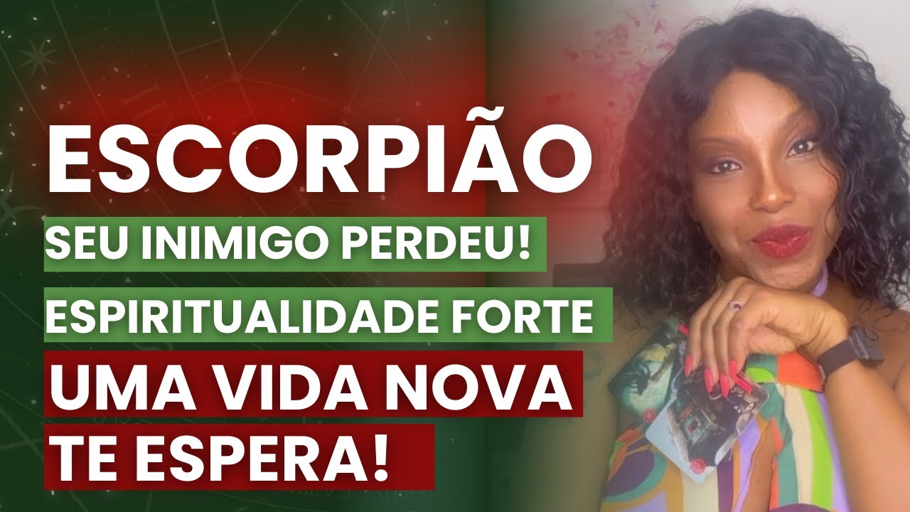 03#signos ♏ESCORPIÃO SETEMBRO ⚰️ SEU INIMIGO PERDEU! ESPIRITUALIDADE FORTE, UMA VIDA NOVA TE ESPERA!