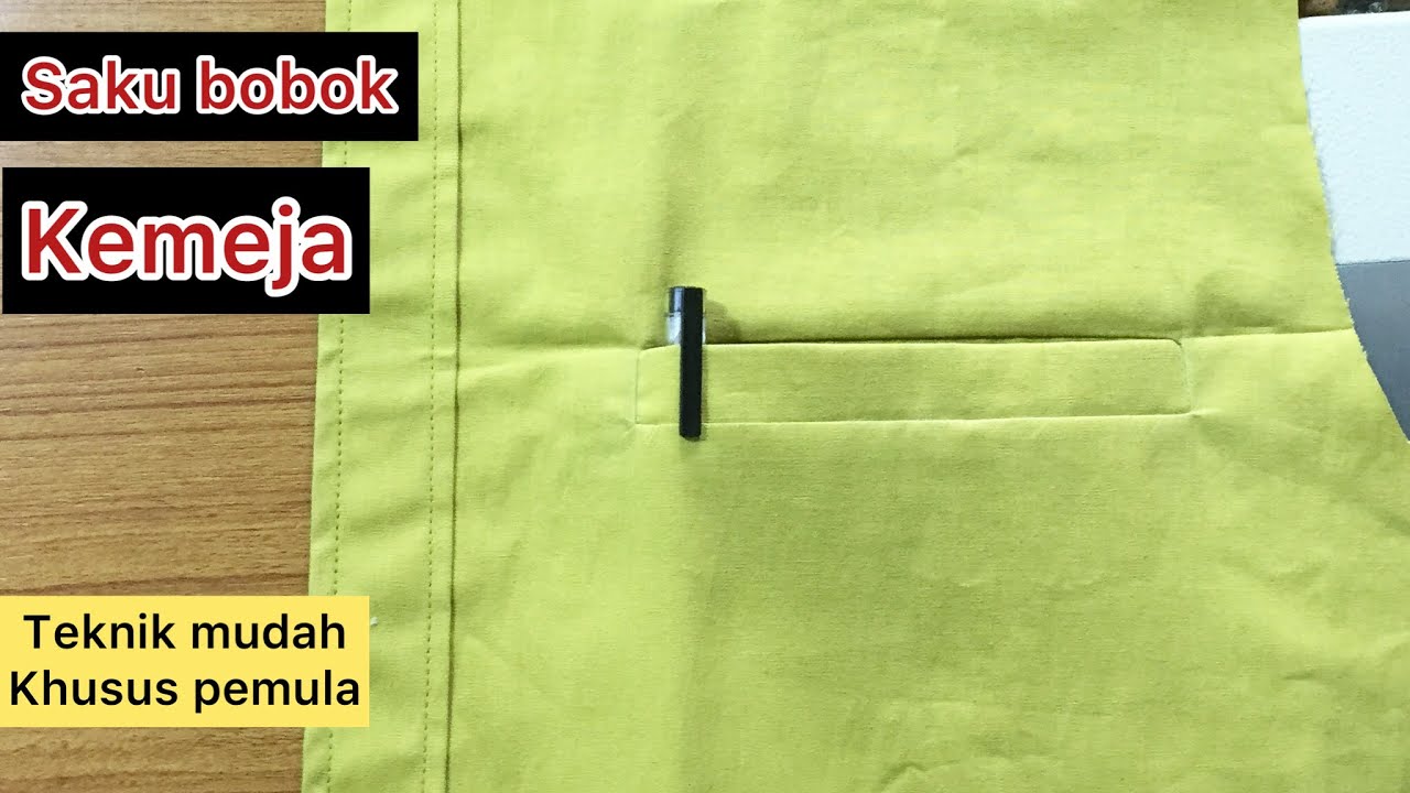 CARA MUDAH MEMBUAT SAKU BOBOK KEMEJA