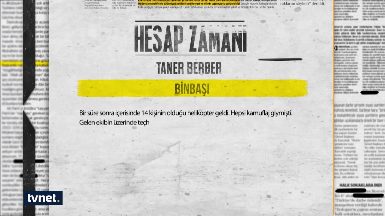 Binbaşı Taner Berber | Darbeciler Hesap Veriyor