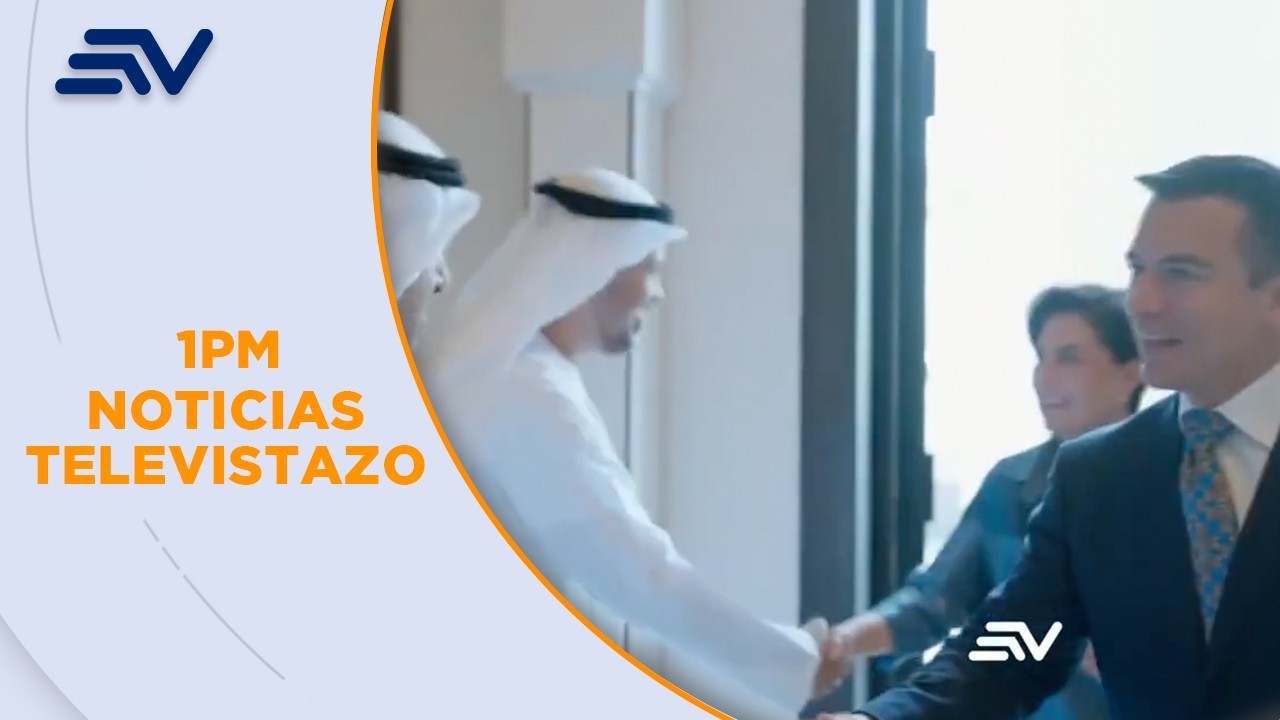 Gobierno ecuatoriano firmó hoy un acuerdo comercial con Emiratos Árabes | Televistazo | Ecuavisa