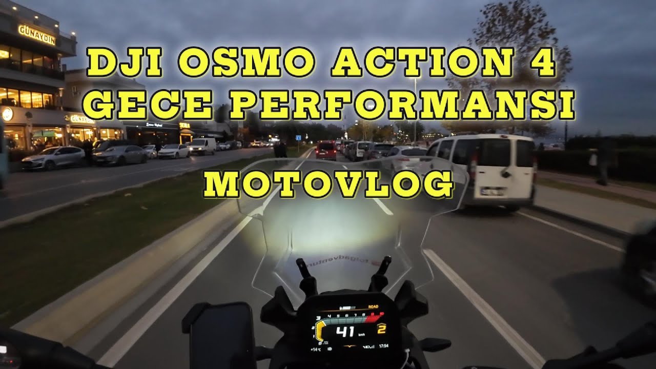 Dji Osmo Action 4 İnceleme Gece Çekimi / Motosiklet Üzerinde | Her Ortamda Detaylı Çekim #motovlog