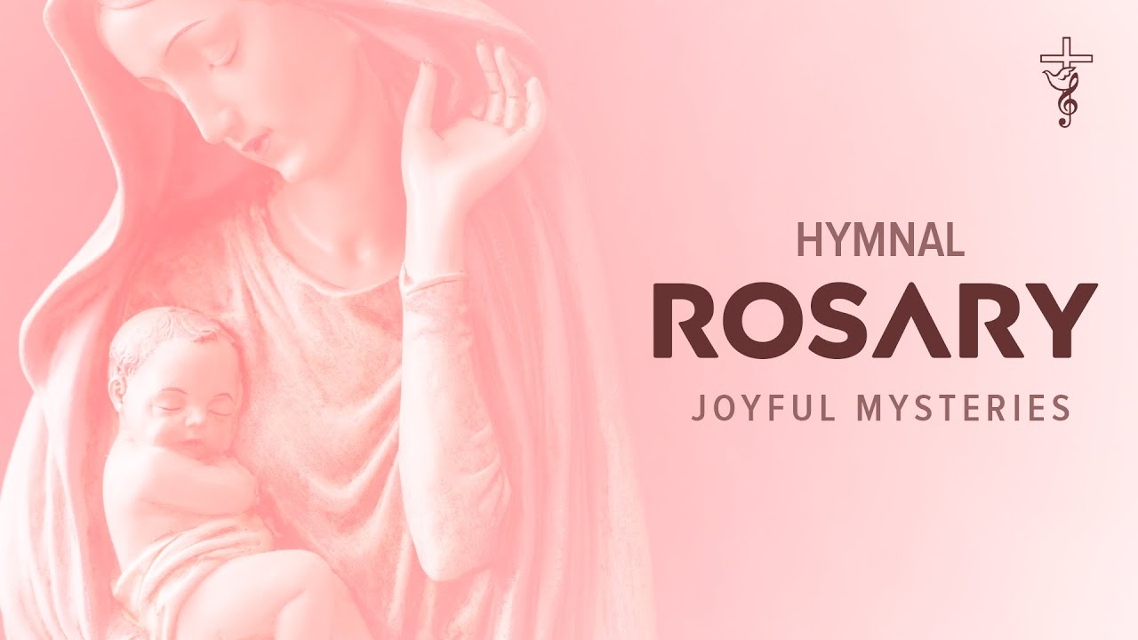Singing Rosary: Joyful Mysteries | Mondays & Saturdays | Holy Rosary Hymnal | Gregorian Chant