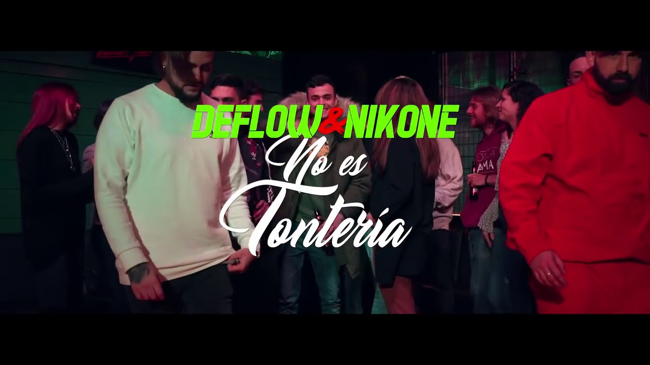 NIKONE FT. DEFLOW - NO ES TONTERÍA  (videoclip)