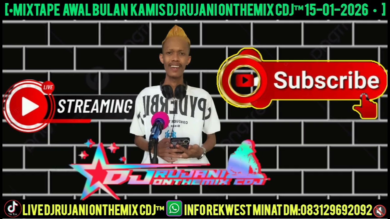 •MIXTAPE AWAL BULAN KAMIS DJ RUJANI ONTHEMIX CDJ™️ 15-01-2026 FULL BRAND NEW SONG LAGU VIRAL TERBARU