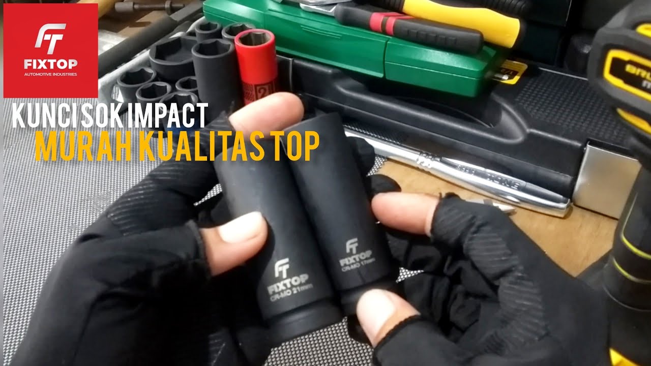 Fix !!! Kunci Sok Impact Murah Kualitas TOP // FixTop deep impact socket
