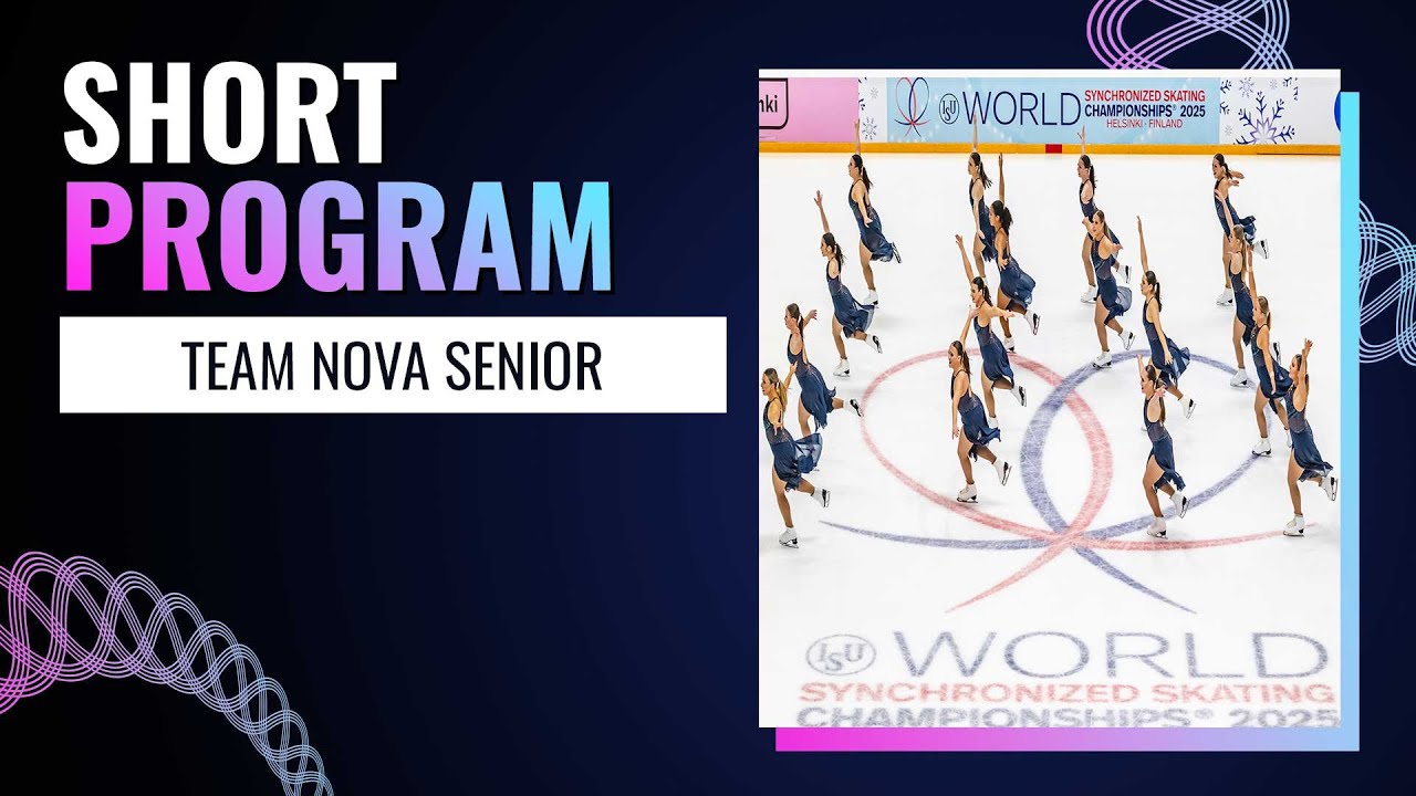 TEAM NOVA SENIOR (CAN) | Short Program Helsinki 2025 | #WorldSynchro