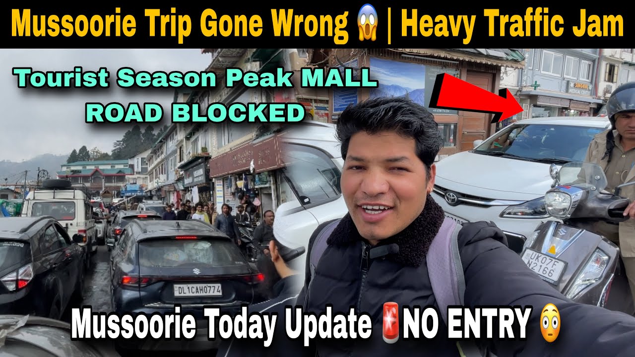 Mussoorie Mein Aaj Bhayankar Traffic Jam 🚗 | Mall Road Full Jam | Travel Vlog 