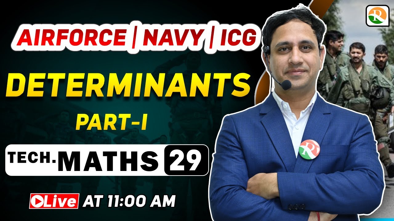 अटल Batch | Determinants- 1 | Airforce Maths Classes 2024 | Maths for Airforce, Navy | Airforce 2024