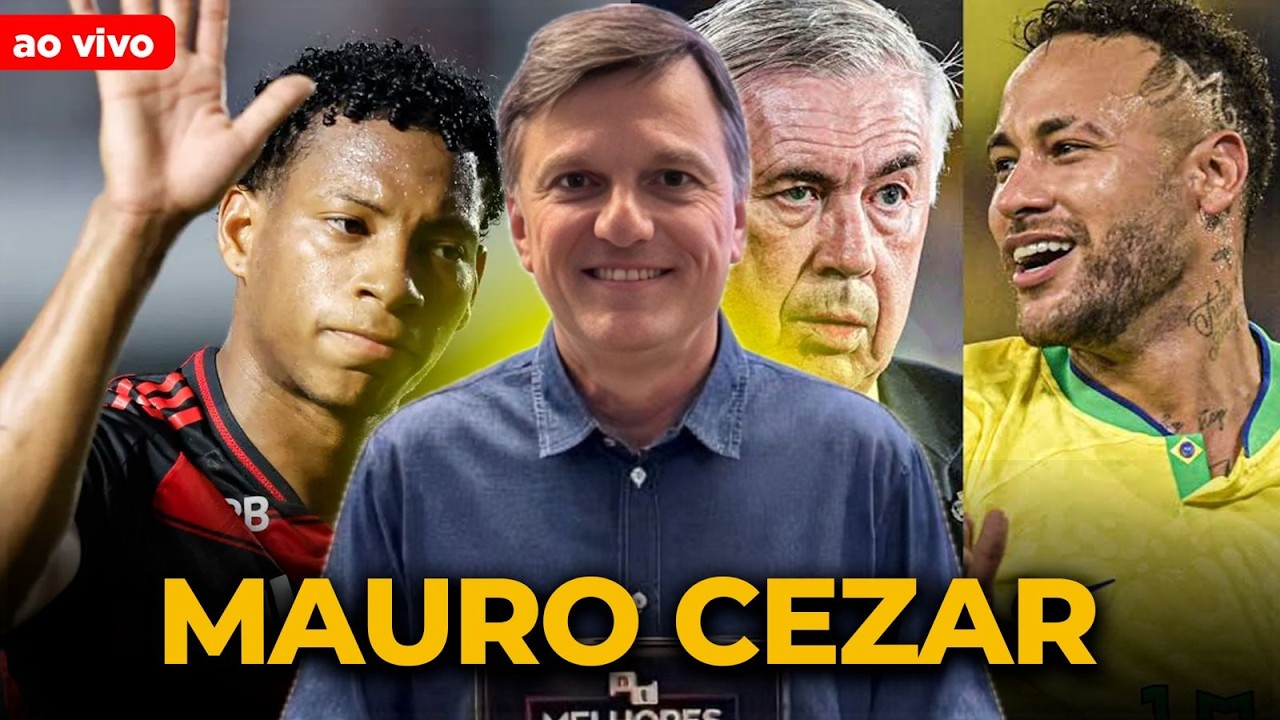 MAURO CEZAR E RODRIGO MATTOS - SELE&Ccedil;&Atilde;O BRASILEIRA, NEYMAR X ANCELOTTI, FLAMENGO E MAIS...