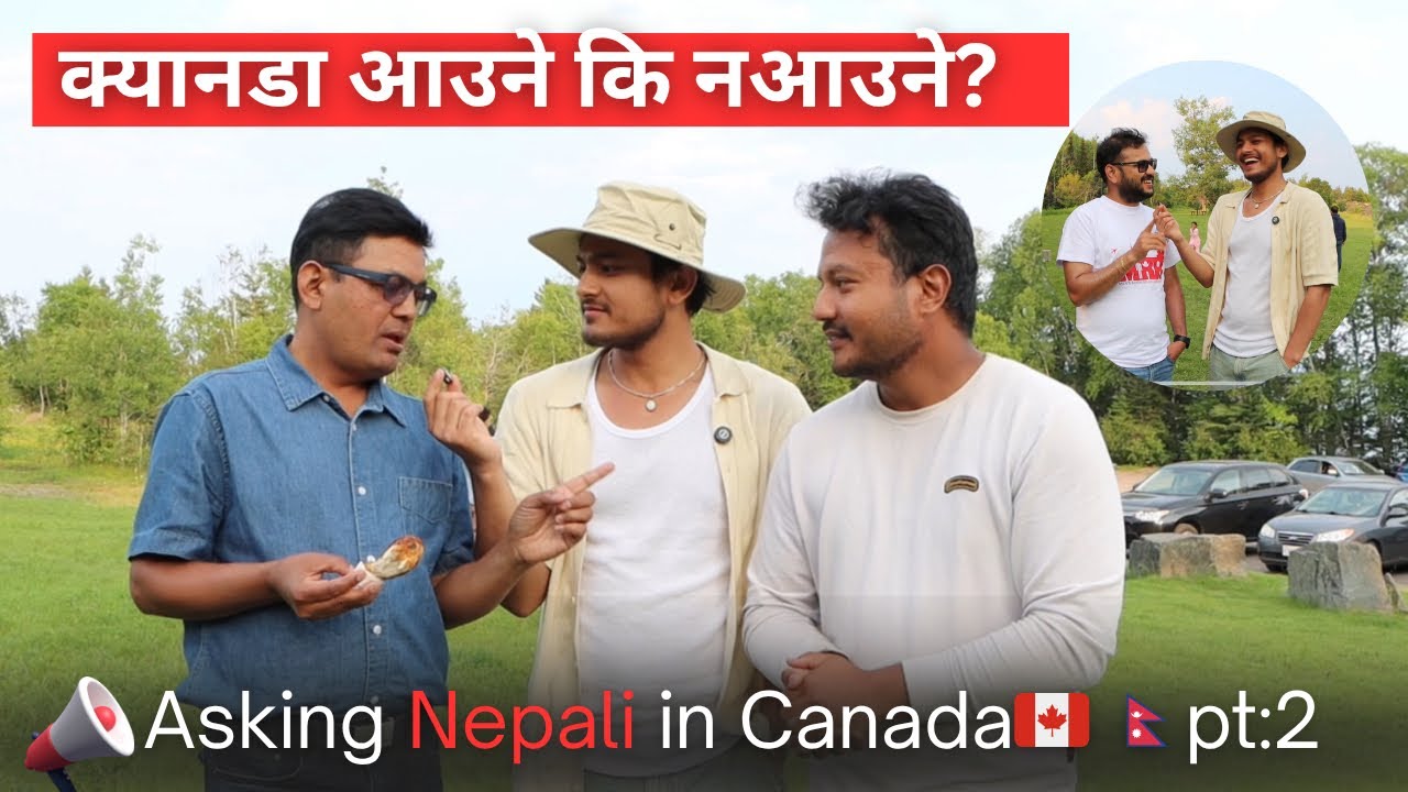 I asked Nepali in Canada | Ep -2| 