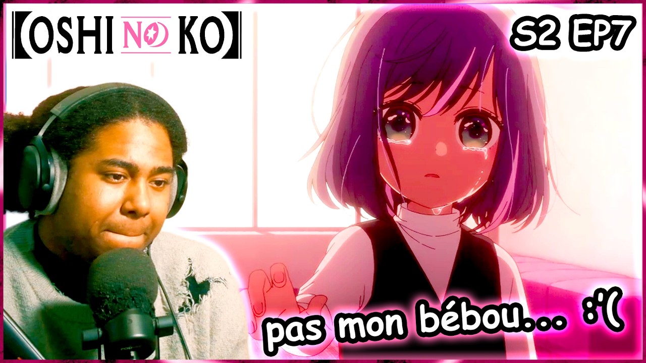 MAIS BORDEL AKANE EST LA GOAT DES GOAT !!!! - OSHI NO KO S2 E7 Réaction