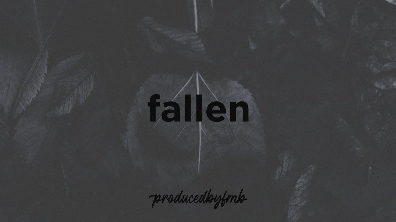 FREE Smooth Chill Type Beat - FALLEN [152 BPM C minor] #producedbyfmb
