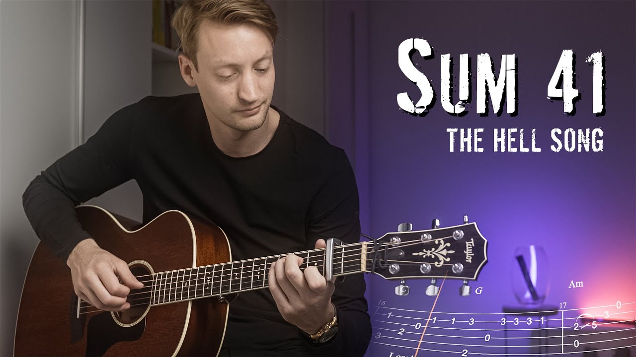 Sum 41 - The Hell Song (fingerstyle guitar cover) | Tabs + Chords + Lyrics