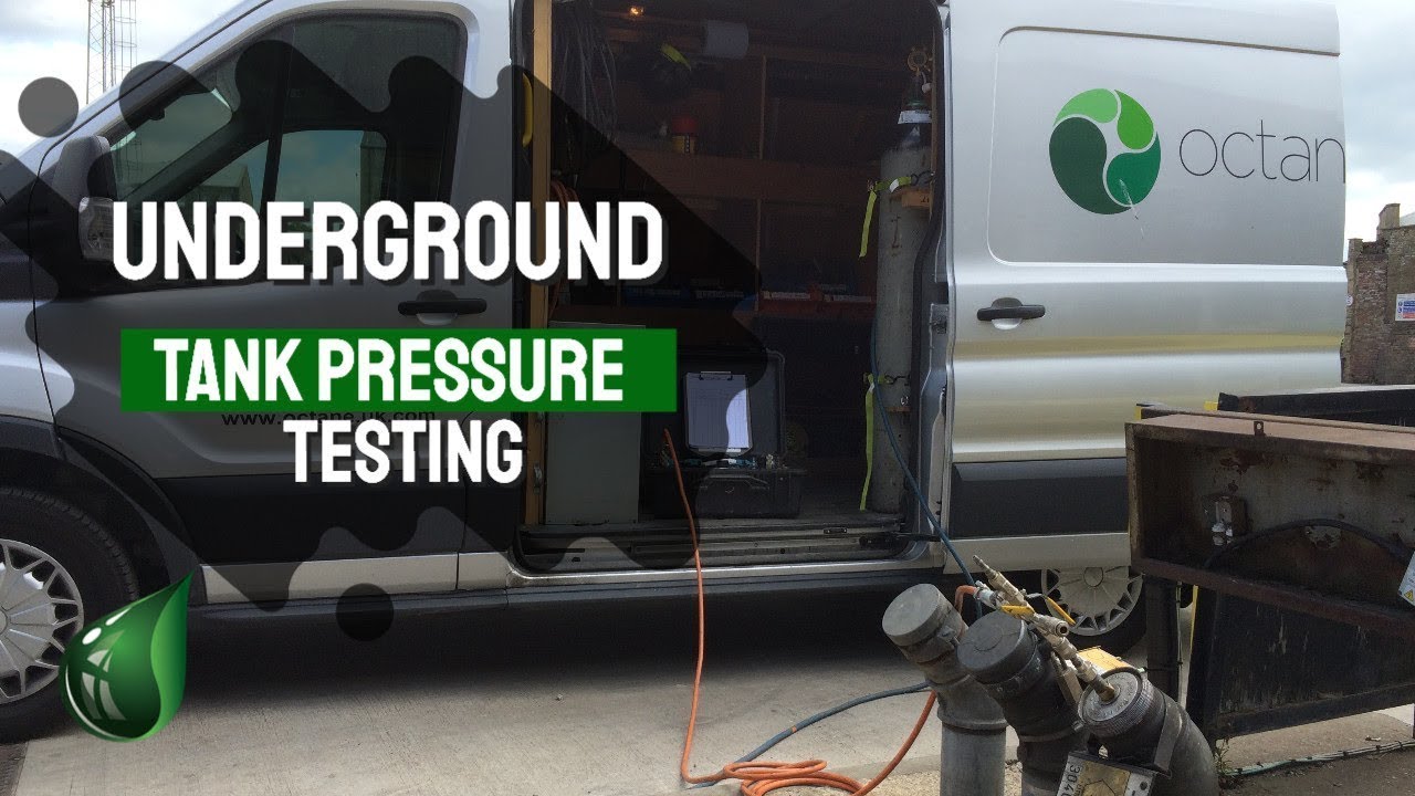 Underground Tank Pressure Testing by Octane