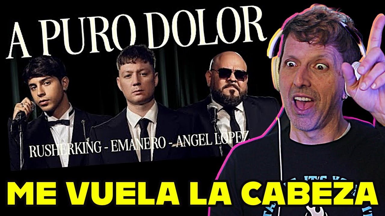 EMANERO, RUSHERKING Y ÁNGEL LÓPEZ A PURO DOLOR | CANTAUTOR REACTION