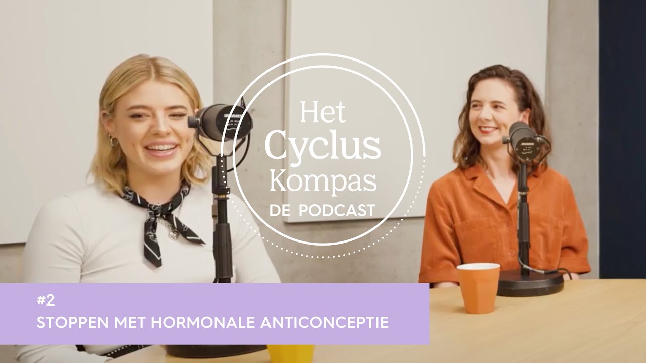Het Cyclus Kompas - DE PODCAST #2 Stoppen met hormonale anticonceptie.