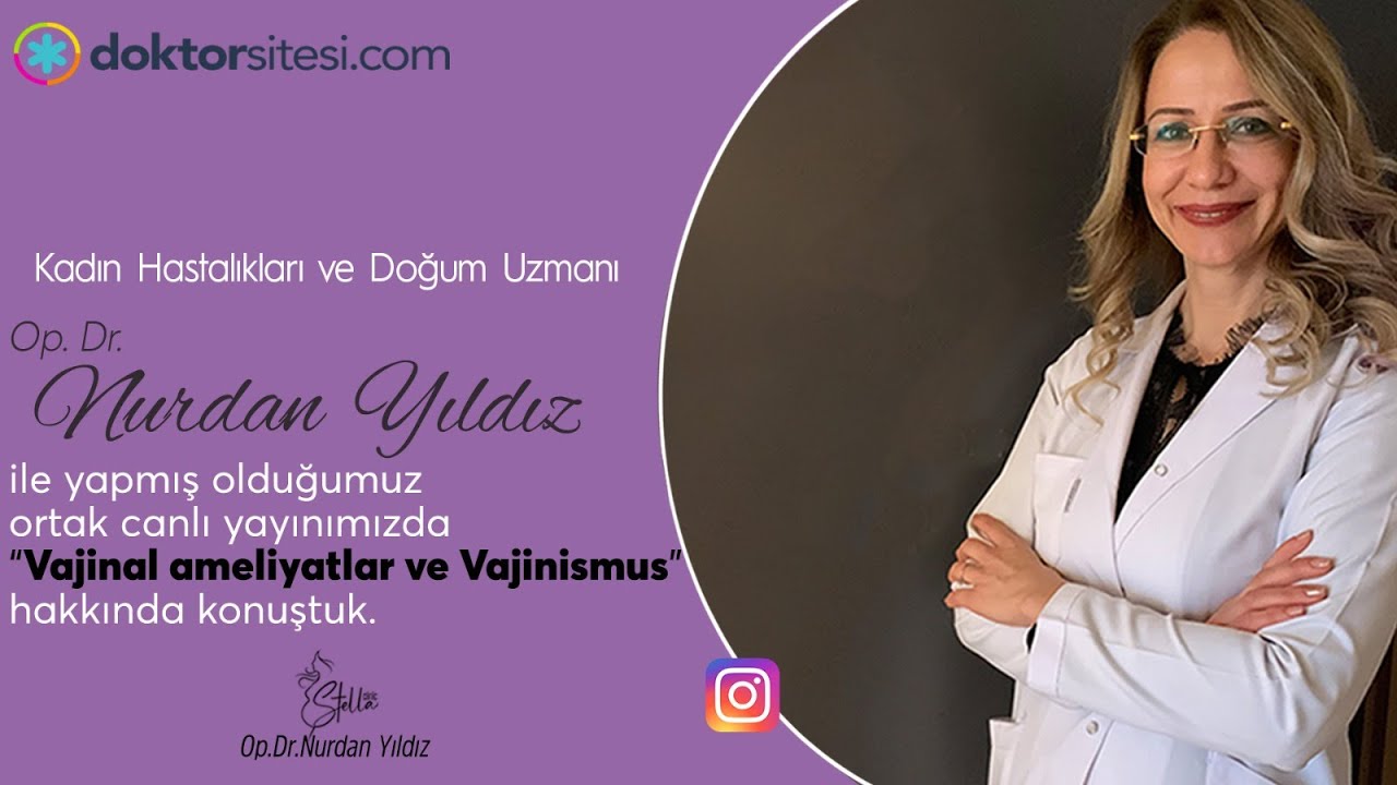 Vajinal Ameliyatlar ve Vajinismus