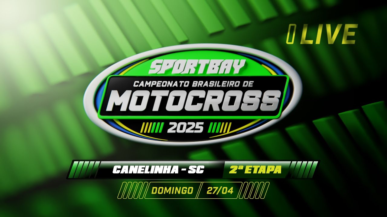 🟢 Sportbay Campeonato Brasileiro de Motocross 2025 🔴 (Ao Vivo) Domingo - 27/04 (Canelinha - SC)