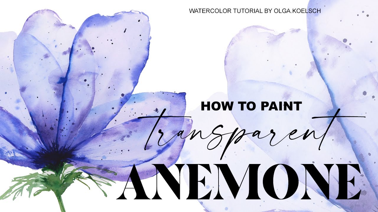 How to paint TRANSPARENT flowers with WATERCOLOR (Easy painting technique)