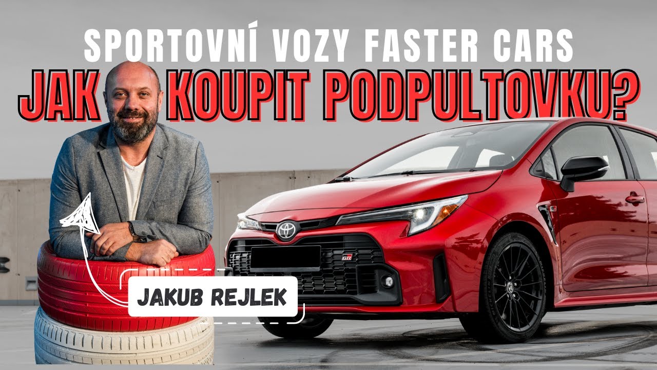 DO ČESKA M&Iacute;Ř&Iacute; NOV&Aacute; SPORTOVN&Iacute; AUTA, KTER&Aacute; BĚŽNĚ NESEŽENETE! (Rozhovor: Jakub Rejlek, Faster Cars)