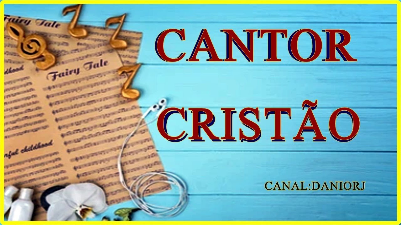 CANTOR CRISTAO HINO 188 O EVANGELHO