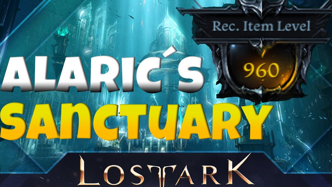 Aleric´s Sanctuary! Abyss Dungeon Guide! Everything you need to know! Lost Ark