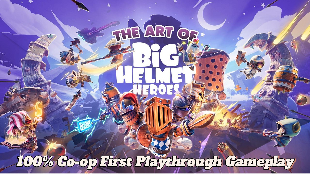 Big Helmet Heroes 100% Hard Mode Co-op First Playthrough Full Gameplay