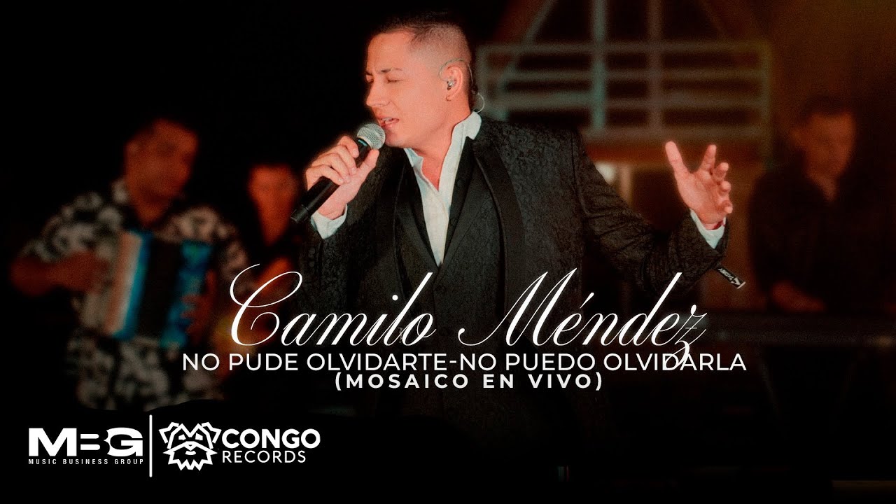 Camilo M&eacute;ndez - No Pude Olvidarte - No Puedo Olvidarla (Video Oficial)
